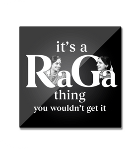 It's A RaGa Thing Fridge Magnet - RaGa Official Merch