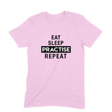 Eat Sleep Practise Repeat T-shirt - Unisex - Madras Merch Market 