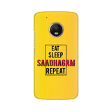 Eat Sleep Saadhagam Repeat Phone Cover (Google Pixel, Sony Xperia, Oppo, Moto, Nokia, Huawei Honor and Xiaomi Redmi) - Madras Merch Market 