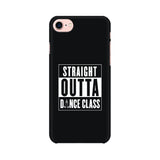 Straight Outta Dance Class Phone Cover (White text) (Apple, Samsung, Vivo and OnePlus) - Madras Merch Market 