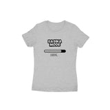 Rasika Mode Loading t-shirt (Black Text) - Women - Madras Merch Market 