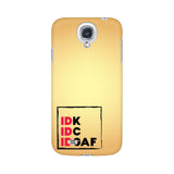 IDK-IDC-IDGAF Phone Cover (Black Text) (Apple, Samsung, Vivo and OnePlus) - Madras Merch Market 