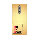 IDK-IDC-IDGAF Phone Cover (Black Text) (Google Pixel, Oppo, Sony Xperia, Nokia, Huawei Honor, Moto and Xiaomi Redmi) - Madras Merch Market 