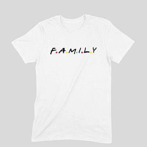F.A.M.I.L.Y T-shirt (Black Text) - Unisex - Madras Merch Market 
