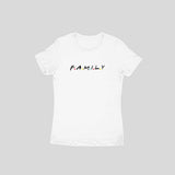F.A.M.I.L.Y T-shirt (Black Text) - Women - Madras Merch Market 