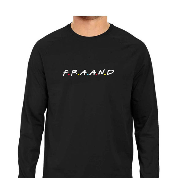 F.R.A.A.N.D Full Sleeve T-shirt (White Text) - Unisex - Madras Merch Market 