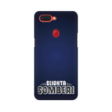 Slighta Somberi Phone Cover (White Text) (Google Pixel, Oppo, Sony Xperia, Nokia, Huawei Honor, Moto and Xiaomi Redmi) - Madras Merch Market 