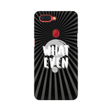 What Even Phone Cover (White Text) (Apple, Samsung, Vivo and OnePlus) - Madras Merch Market 