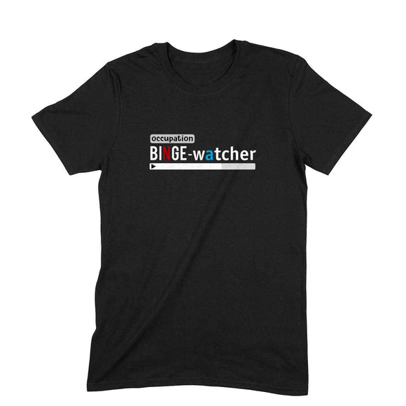 Binge Watcher T-shirt (White Text) - Unisex - Madras Merch Market 