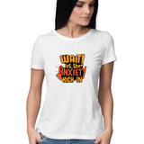 Let the Anxiety Kick-in T-shirt - Women - Madras Merch Market 