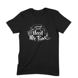 Me time (White Text) T-shirt - Unisex - Madras Merch Market 