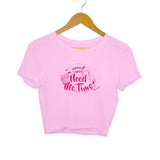 Me Time Crop Top (Pink Text) - Women - Madras Merch Market 