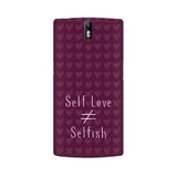 Self Love is not equal to Selfish Phone Cover (Apple, Samsung, Vivo and OnePlus) - Madras Merch Market 