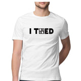 I TRIED T-shirt (Black Text) - Unisex - Madras Merch Market 