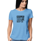 Back Off T-shirt - Women - Madras Merch Market 