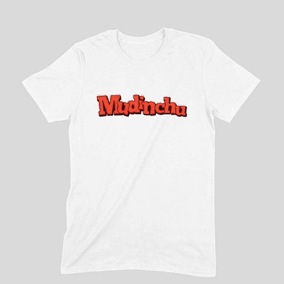 Mudinchu T-shirt - Unisex - Madras Merch Market 