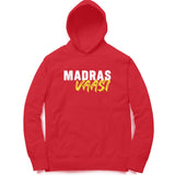 MADRAS Vaasi Hoodie - Unisex - Madras Merch Market 