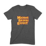 Madras Bashai Expert T-shirt - Unisex - Madras Merch Market 