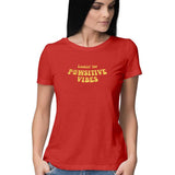 Lookin' for Pawsitive Vibes T-shirt - Women - Madras Merch Market 