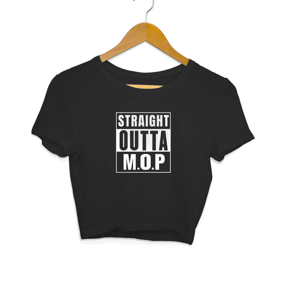 Straight Outta M.O.P Crop Top - Women