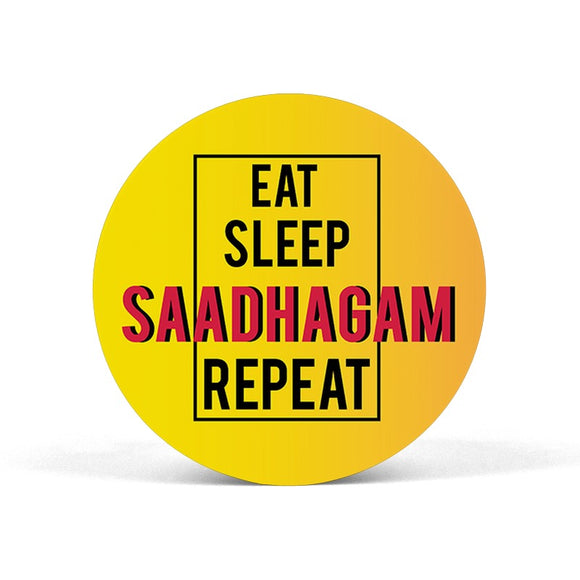 Eat Sleep Saadhagam Repeat Popgrip - Madras Merch Market 