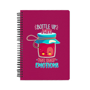 Bottle Up Jam Not Your Emotions Notebook - Madras Merch Market 