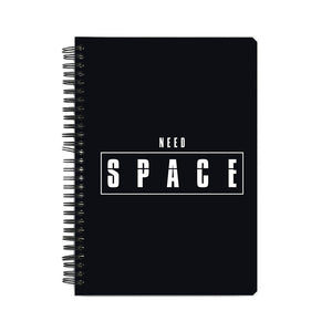 Need Space Notebook - Madras Merch Market 