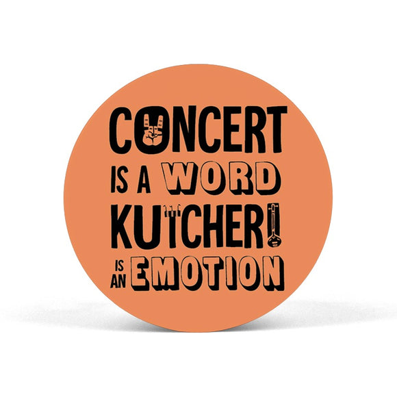 Concert is a Word Kutcheri is an Emotion Popgrip - Madras Merch Market 