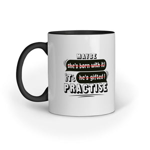 It's Practise Mug