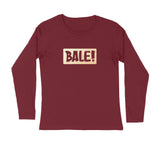 Bale Full Sleeve T-shirt - Unisex