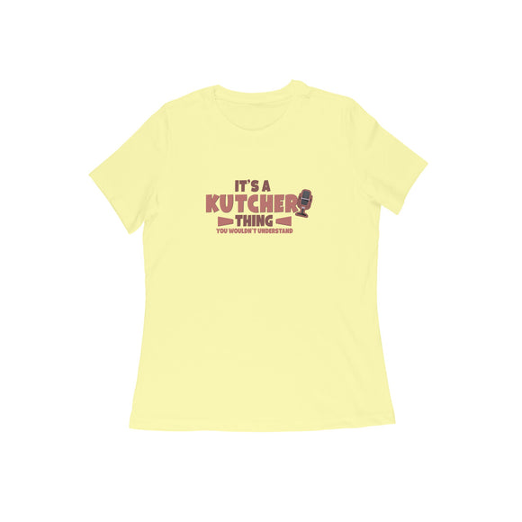 It's a Kutcheri Thing T-shirt - Women