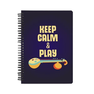 Keep calm & play (the) Veena Notebook