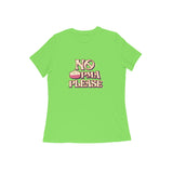 No Upma Please T-shirt - Women