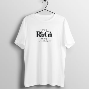 It's a RaGa Thing Unisex T-shirt - RaGa Official Merch
